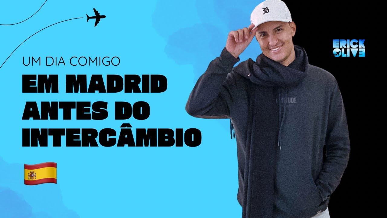 #MADRID | Um dia comigo na cidade de Madrid antes do intercâmbio | DICAS