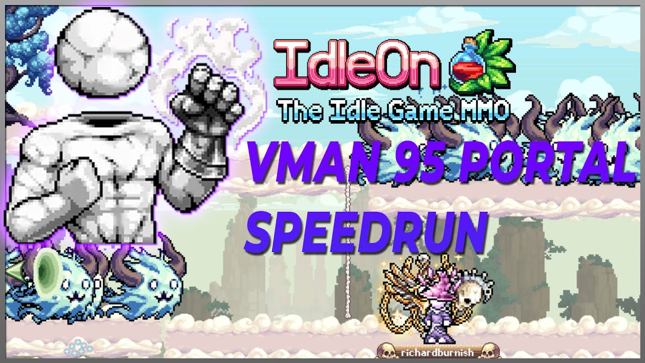 Idleon 95 Portal Vman Speedrun