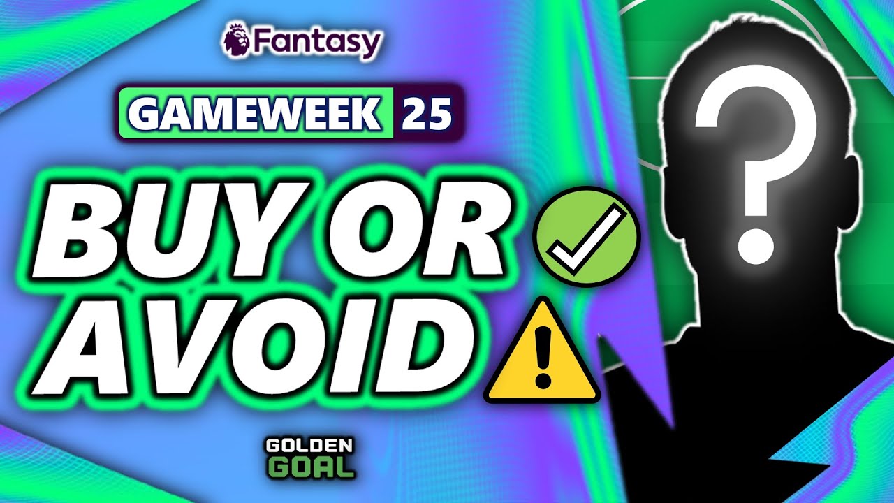 Игроки, которых стоит купить ✅ и которых следует избегать ⚠️ в 25-м туре Fantasy Premier League! ...