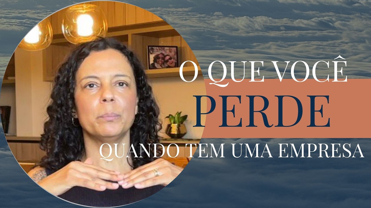 O que você perde quando tem uma empresa
