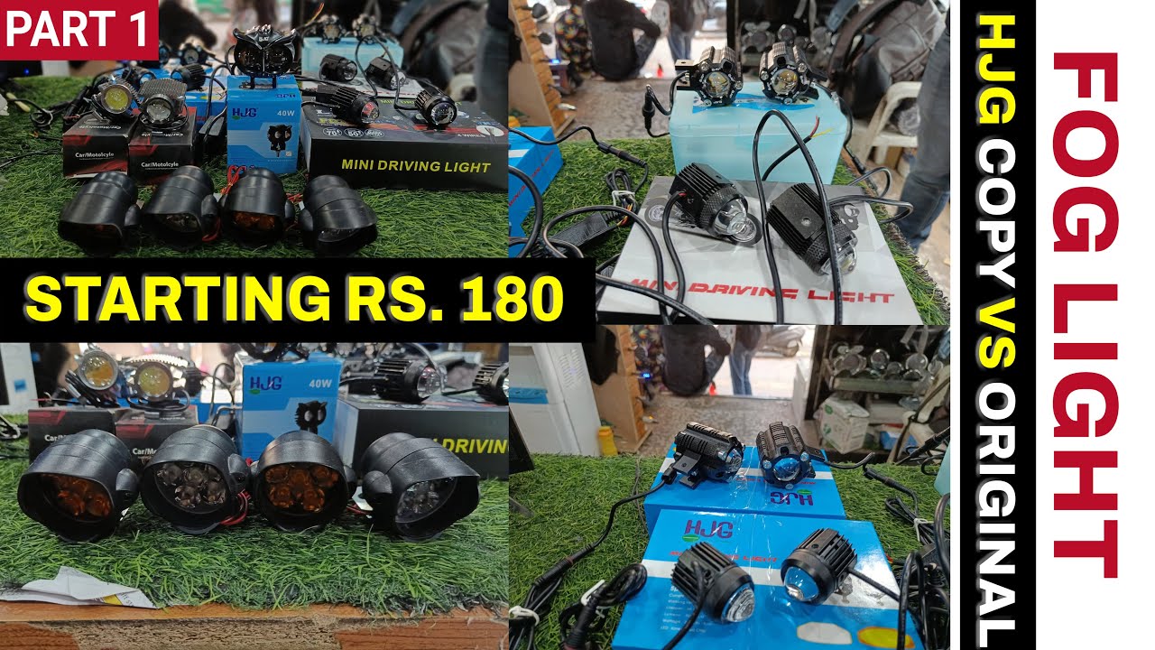 HJG Original vs HJG Copy Fog Light | Starting Rs.180 | PART I