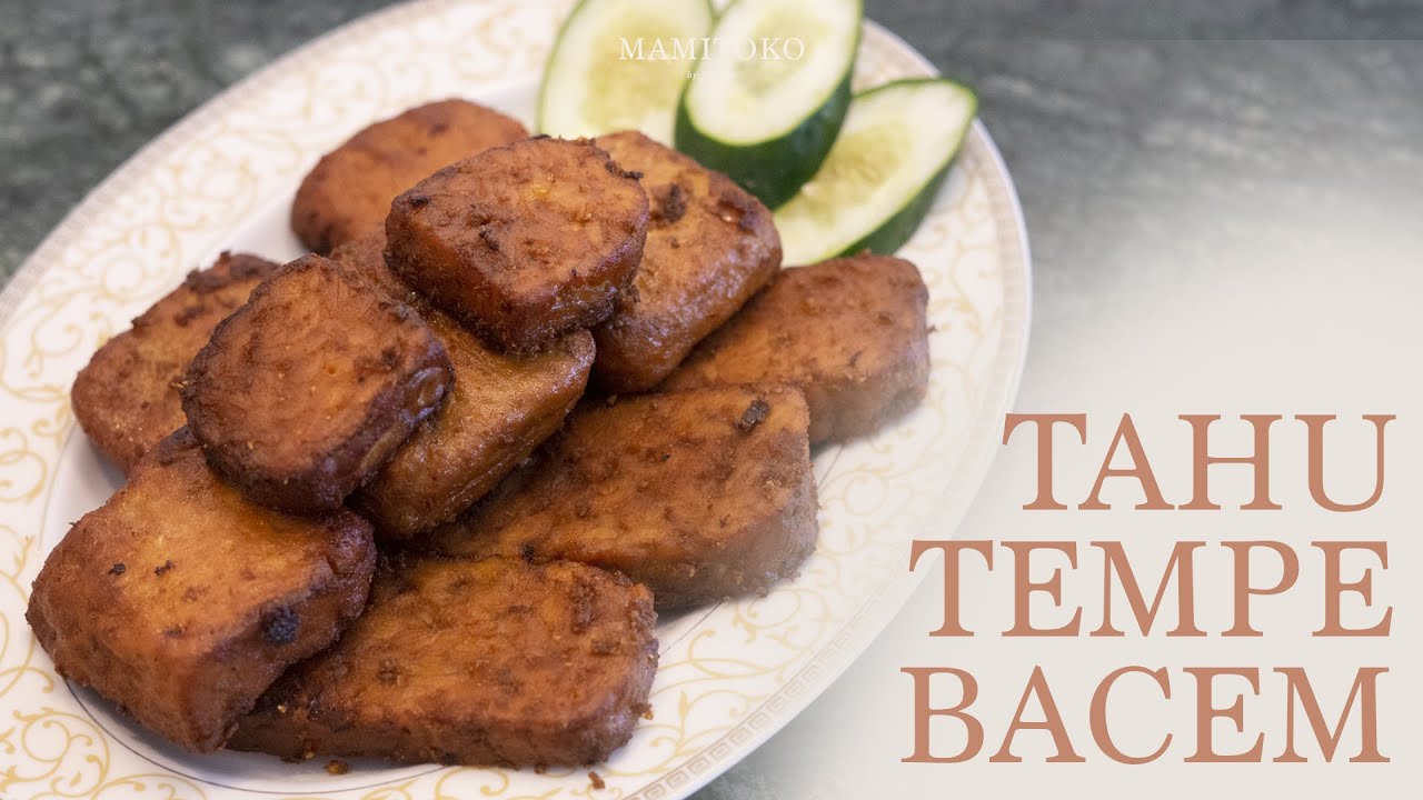 TAHU TEMPE BACEM ala MAMITOKO #DiRumahAjaLa