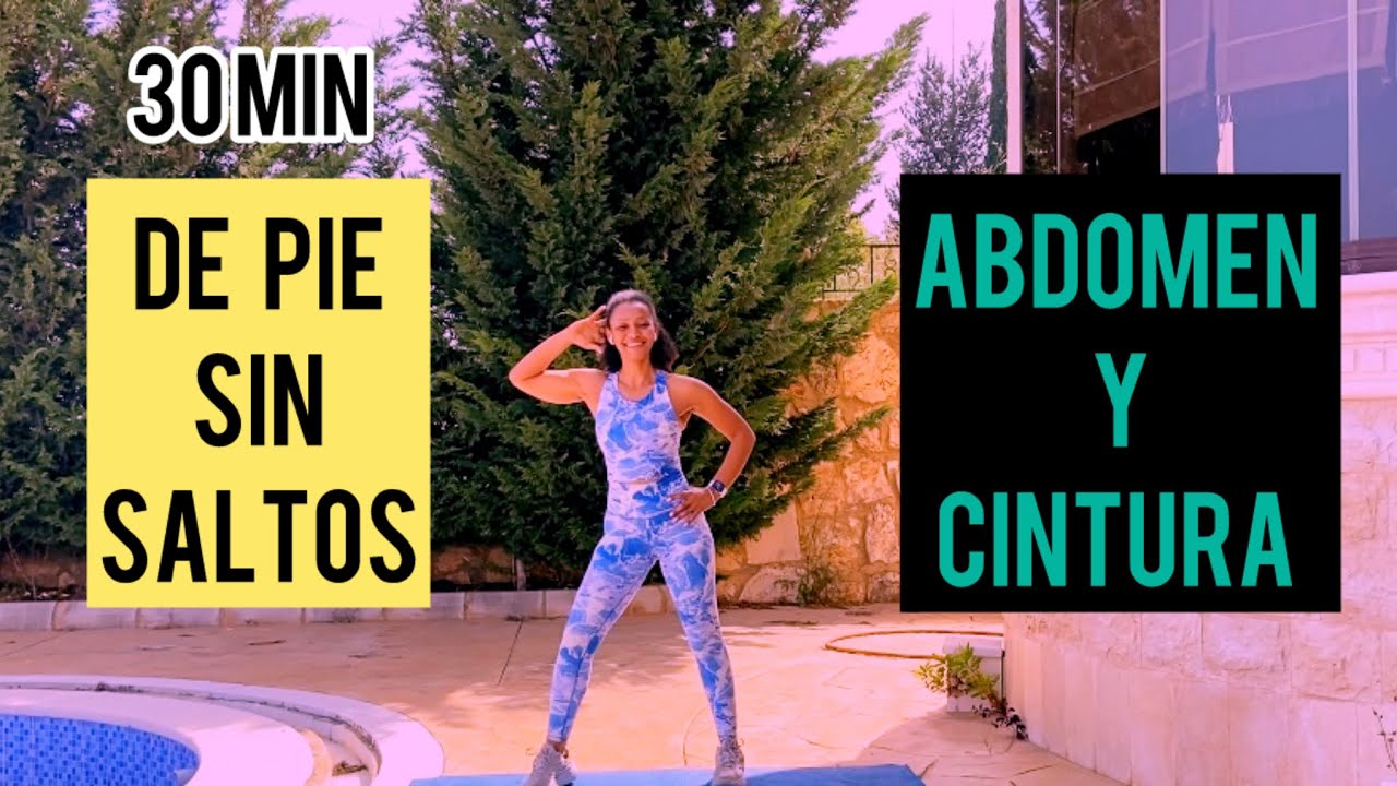 ABDOMINALES PARA APLANAR ABDOMEN Y REDUCIR CINTURA | SIN IMPACTO | DE PIE/ 30 Min #abdomenplano
