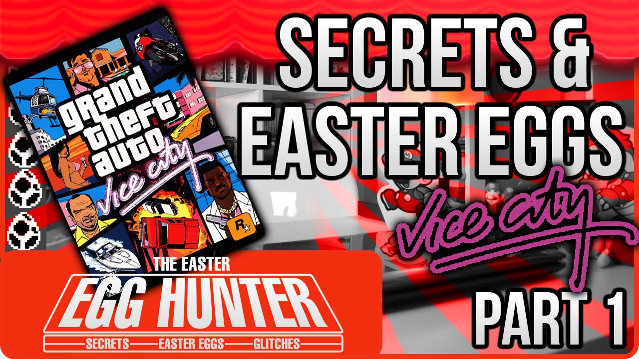 GTA Vice City Secrets & Easter Eggs Part 1 - The Easter Egg Hunter