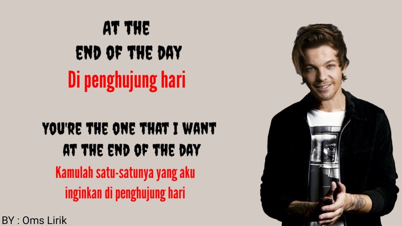End Of The Day - One Direction ( Lirik dan Terjemahan )