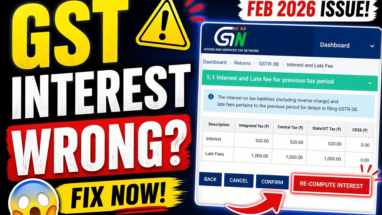 GST Interest Wrong? 😱 How to Recompute Interest in GSTR-3B | Feb 2026 Update