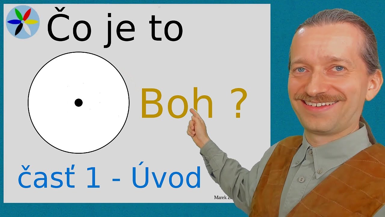 Dejiny Ľudstva: Čo je to Boh - Úvod