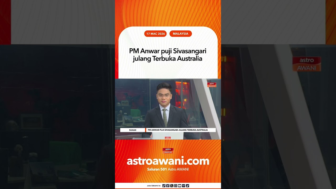 PM Anwar puji Sivasangari julang Terbuka Australia