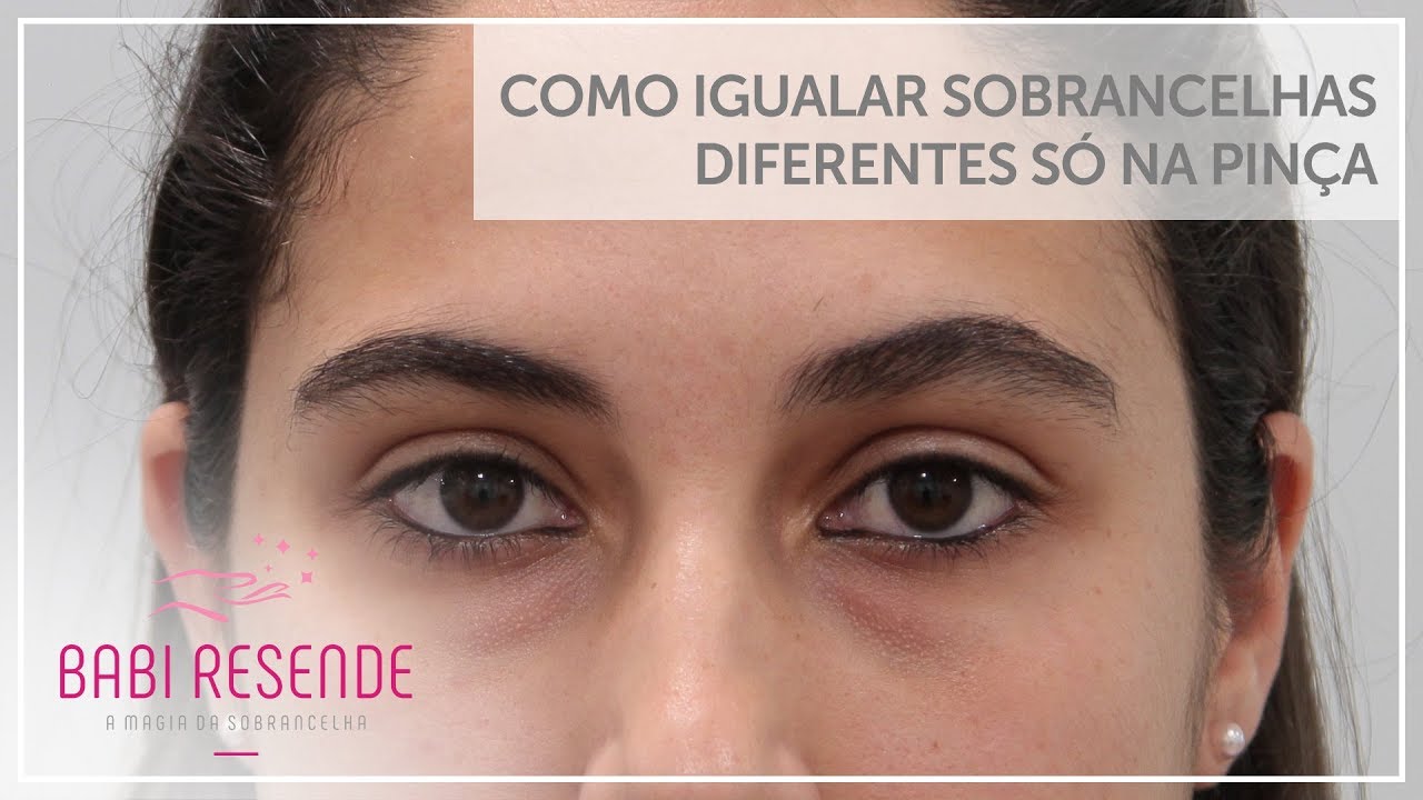 Curso design de sobrancelha #54 Como igualar sobrancelhas diferentes só na pinça