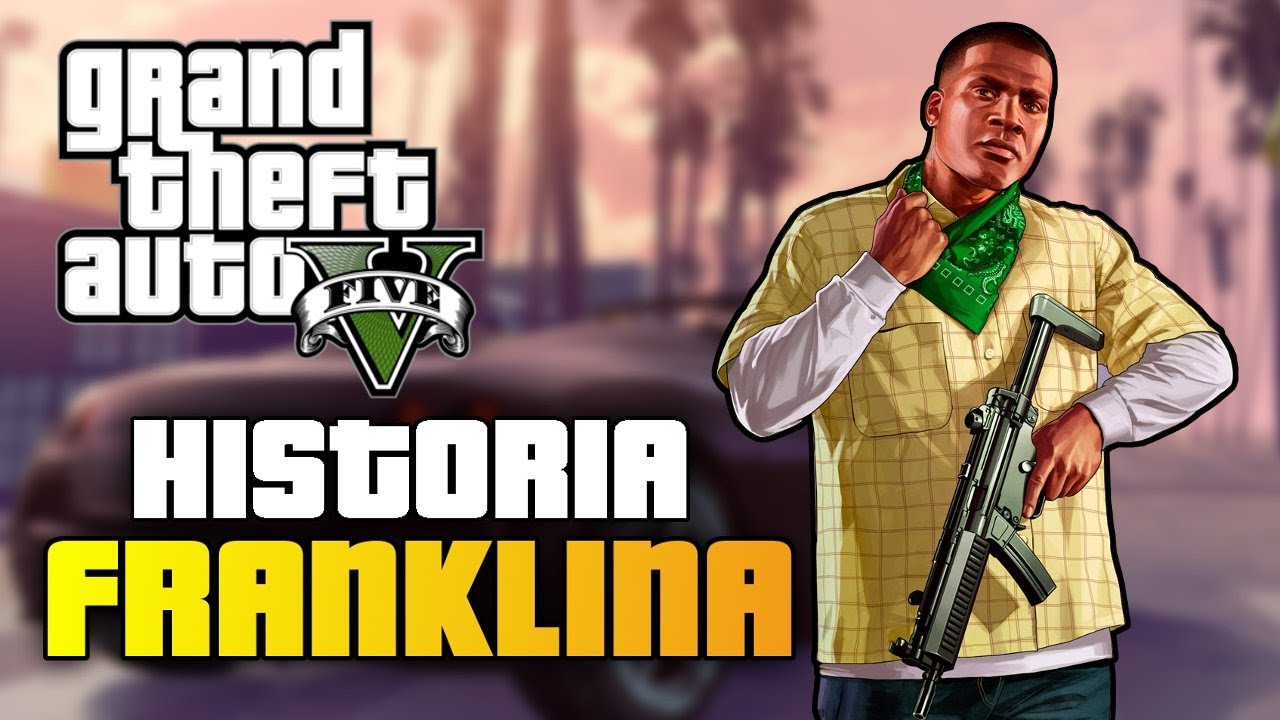 HISTORIA FRANKLINA CLINTONA Z GTA V