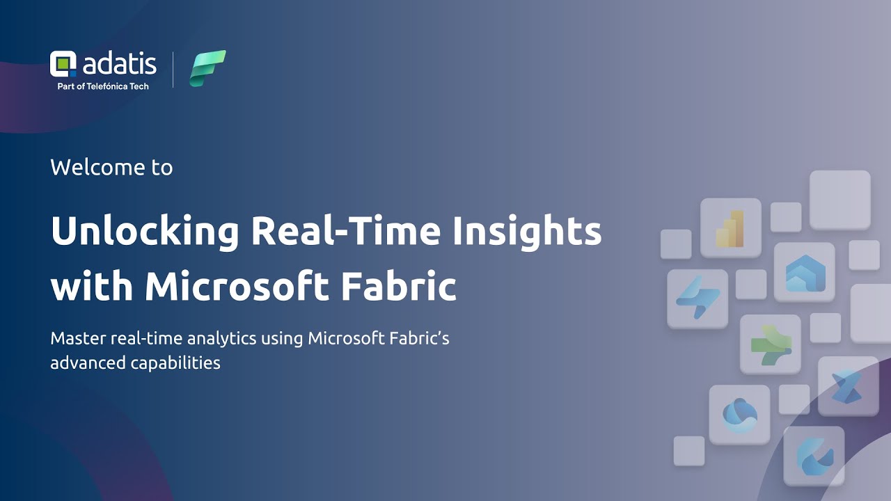 Unlocking Real Time Insights with Microsoft Fabric