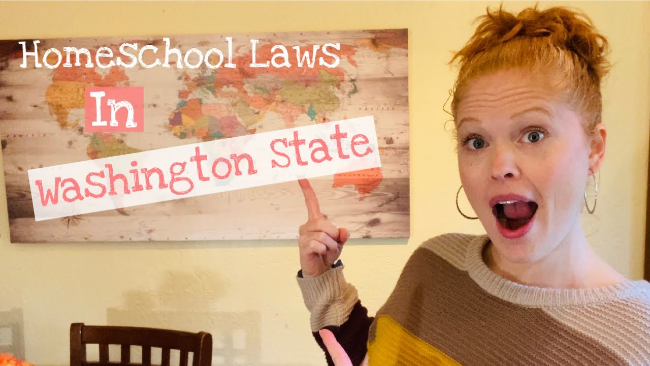 Homeschool Laws | Washington State | Keeping it legal