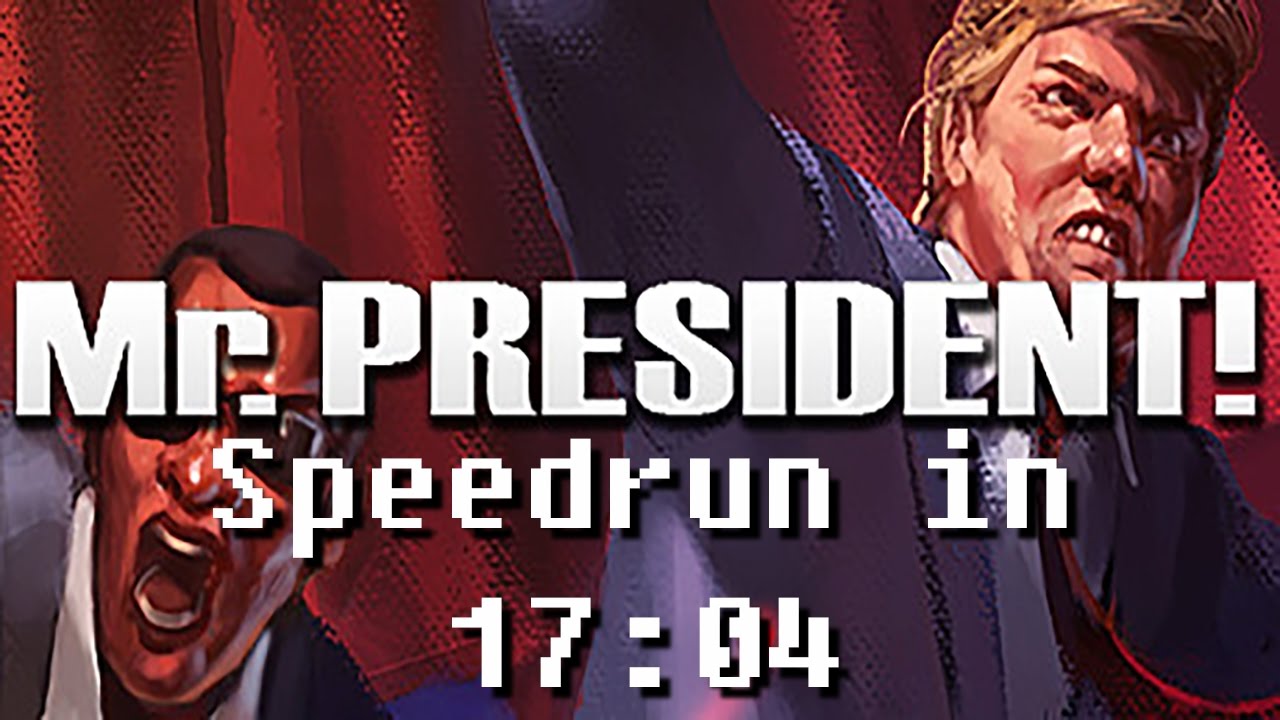Mr.President! Speedrun in 17:06 (old)