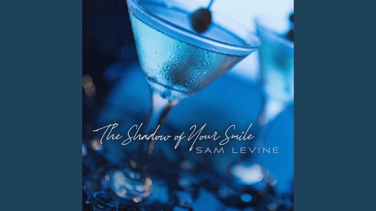 The Shadow of Your Smile
