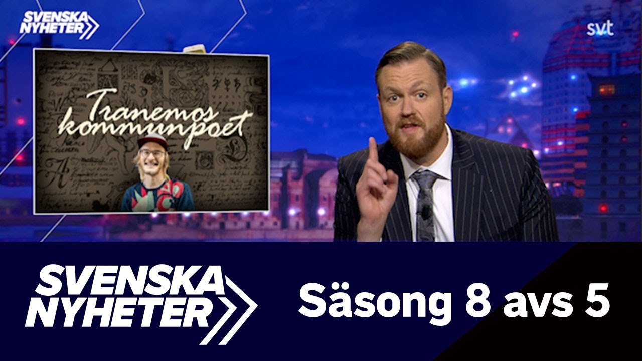 Svenska nyheter (S8 EP5) - Kommunpoeten i Tranemo