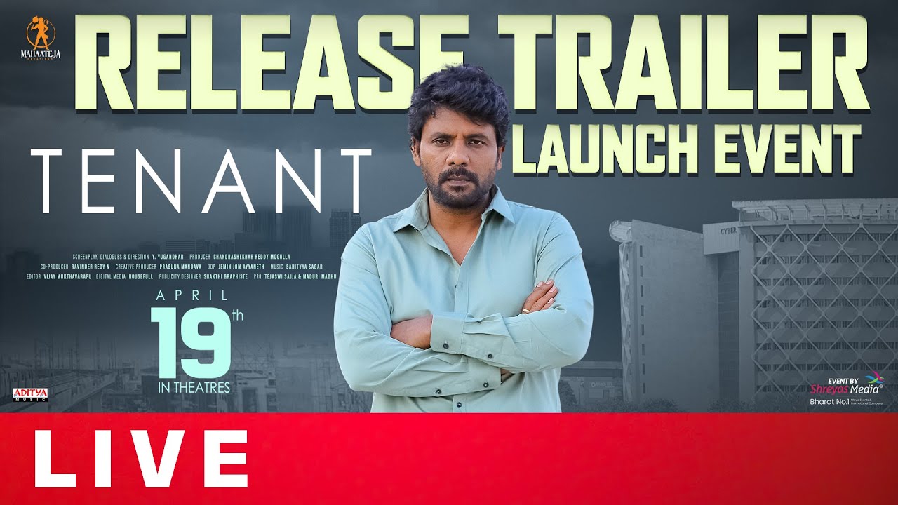 TENANT Release Trailer Launch Event LIVE | Sathyam Rajesh |  Megha Chowdhury | Shreyas Media