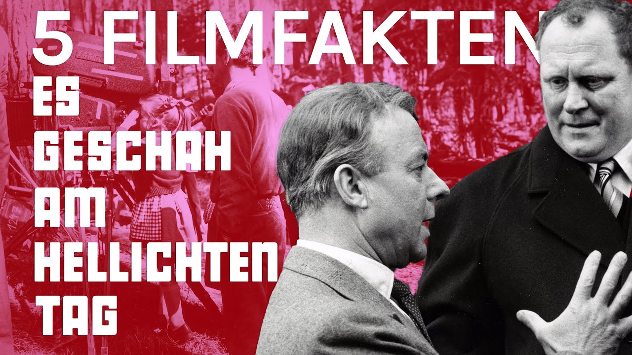 5 Filmfakten über ES GESCHAH AM HELLICHTEN TAG | filmo featurette 2024