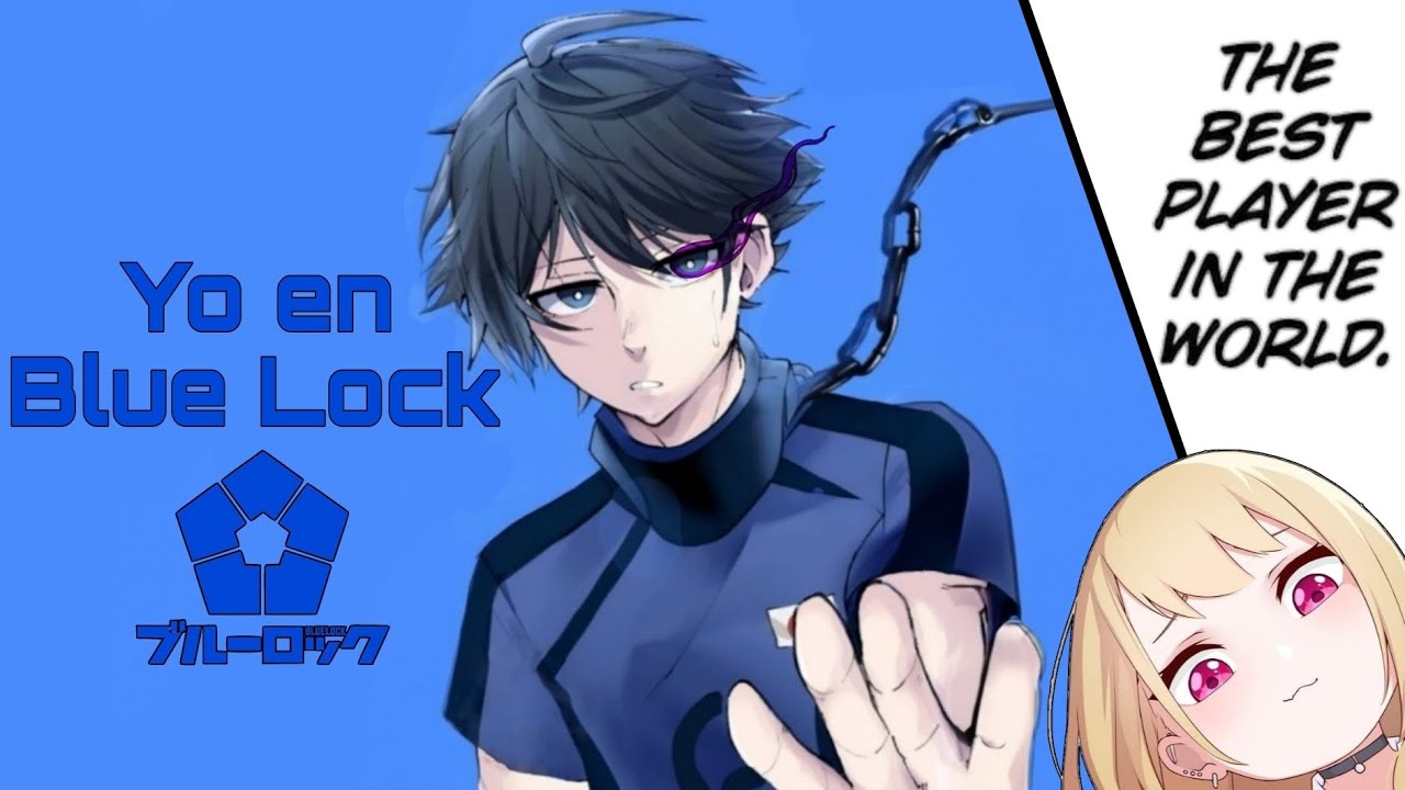Yo en Blue Lock |El compás del ego| Cap 8