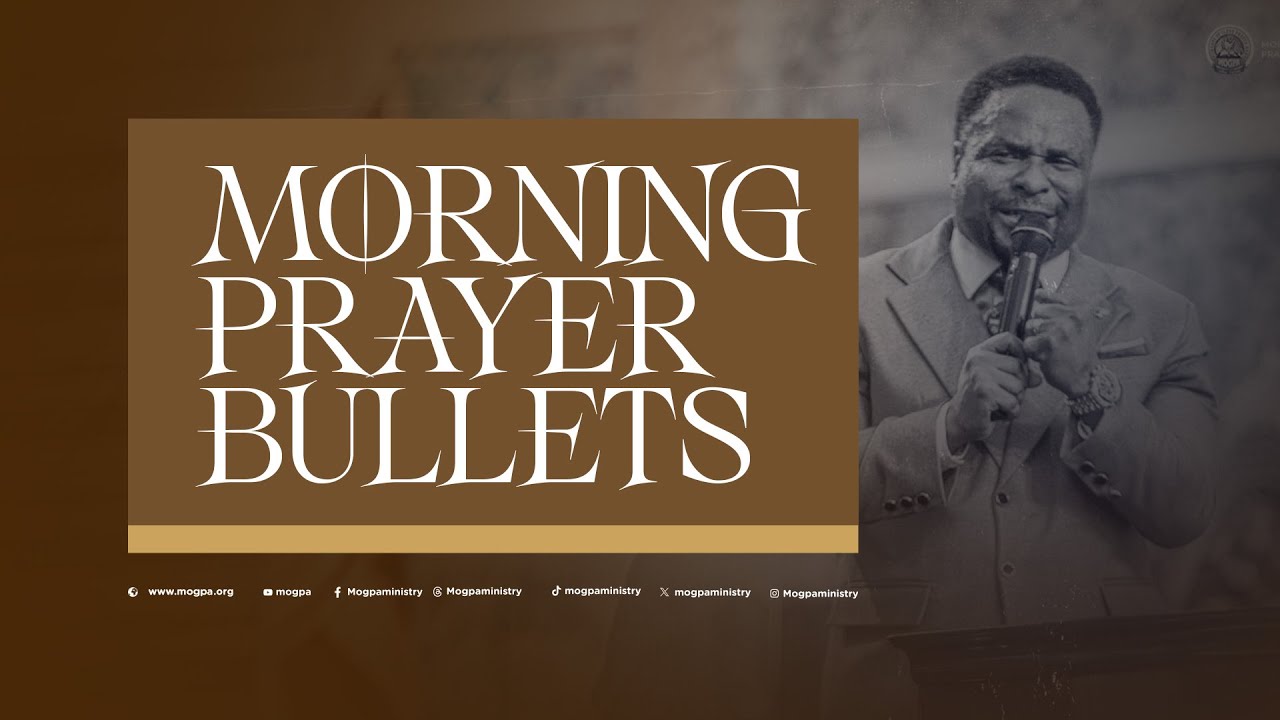 MORNING PRAYER BULLETS