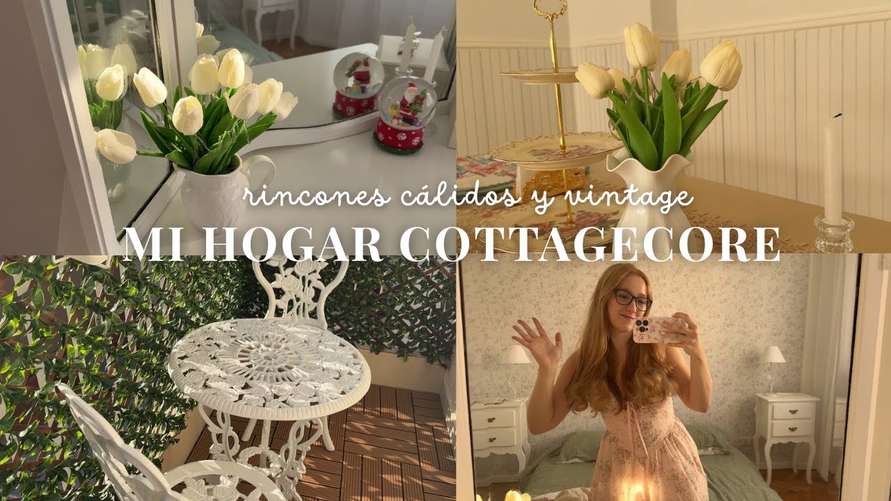 Mi casa cottagecore 🌷 Tour + Ideas Deco (cálido y romántico) 