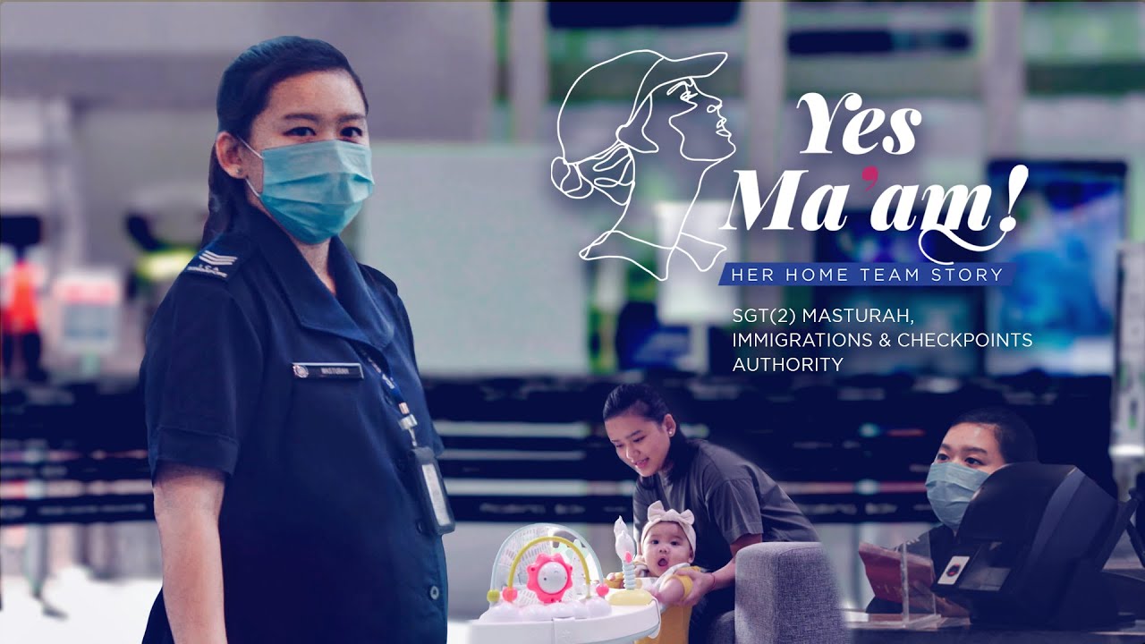 SGT2 Masturah | Yes Ma'am - Her Home Team Story