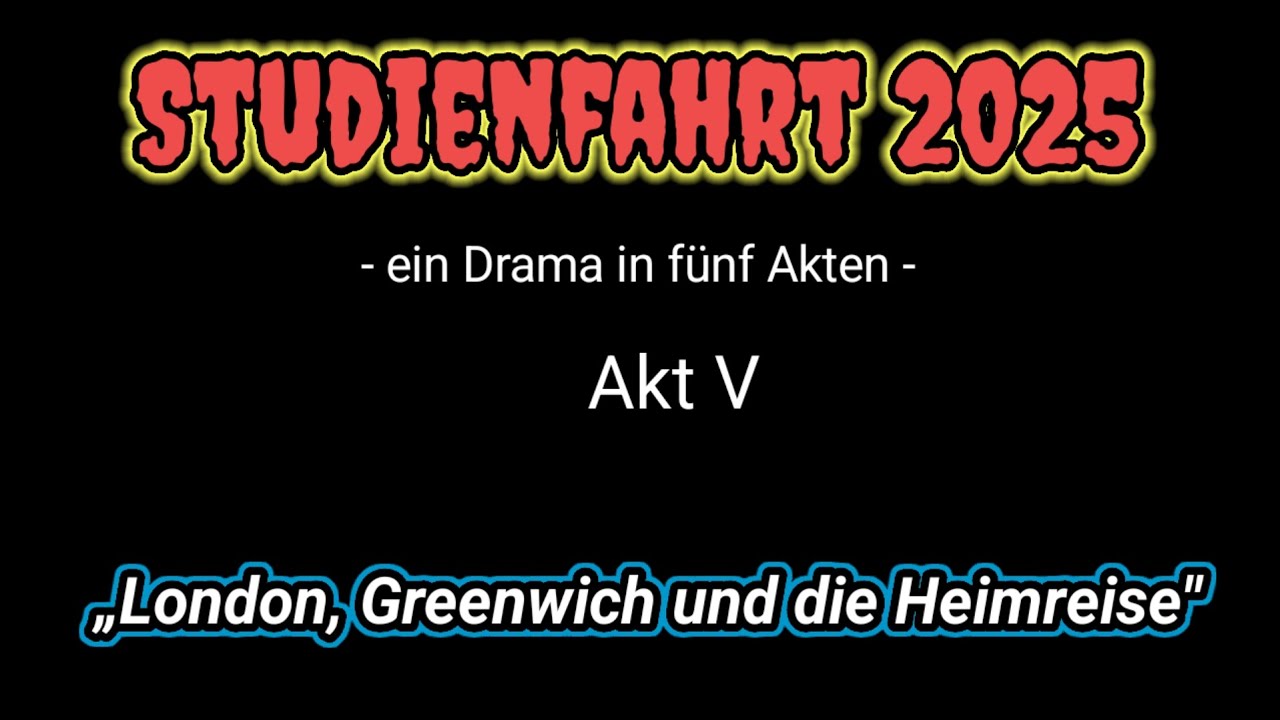 Kanal spezial # 5 - Studienfahrt Englisch Leistungskurs nach England