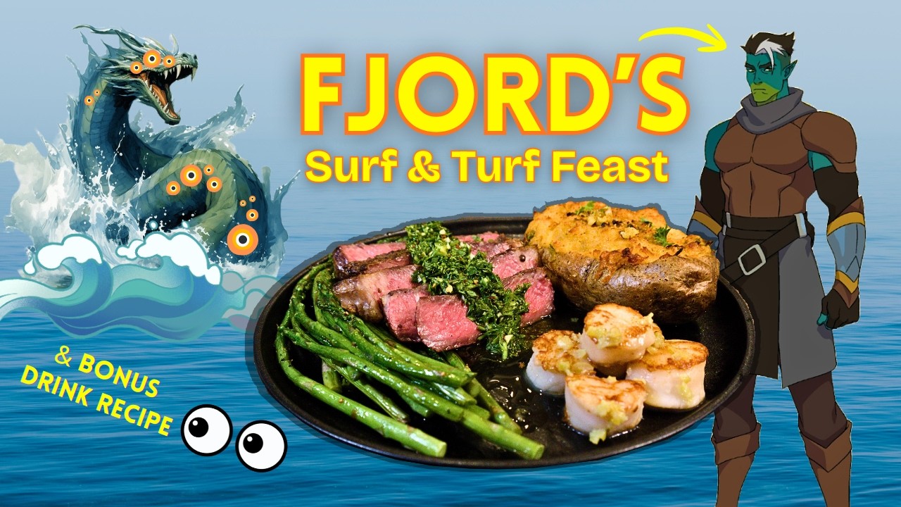 Critical Role Home Cooking - But It Gets Fancy | Fjord's Surf & Turf & Uk'otoa Mocktail