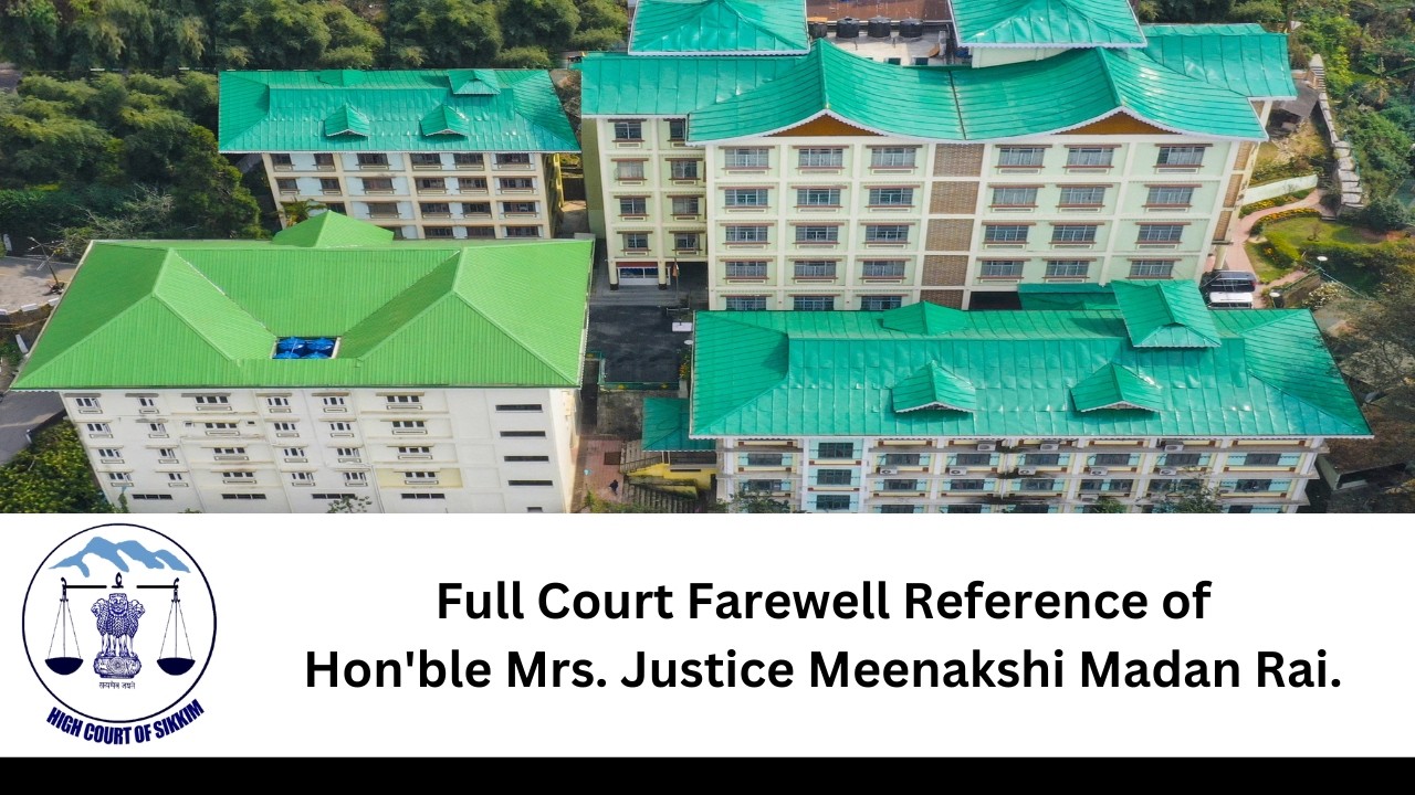 Full Court Farewell Reference of Hon'ble Mrs. Justice Meenakshi Madan Rai.