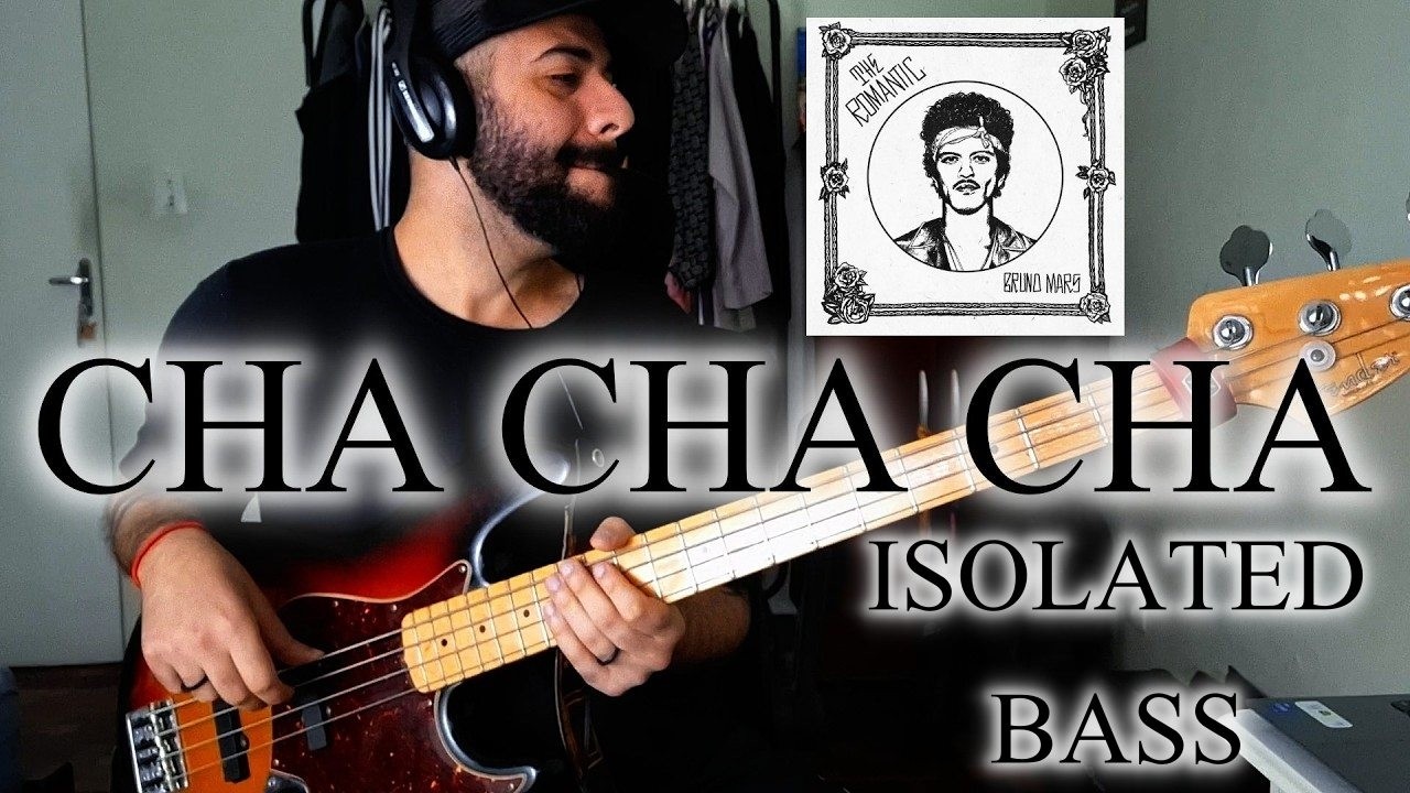 Cha Cha Cha (Bruno Mars) SÓ BAIXO | ISOLATED BASS COVER