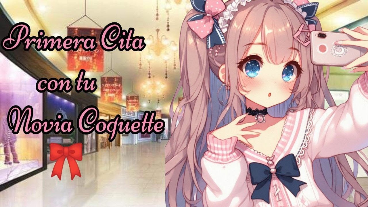 ASMR Roleplay|| Primera Cita con tu Novia Coquette || By:Faby-chan :3