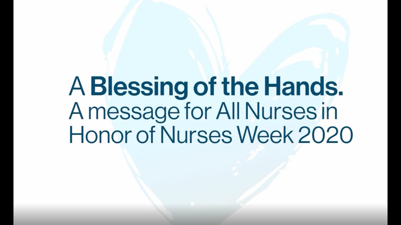 A Prayer Over the Hands For Nurses Week 2020