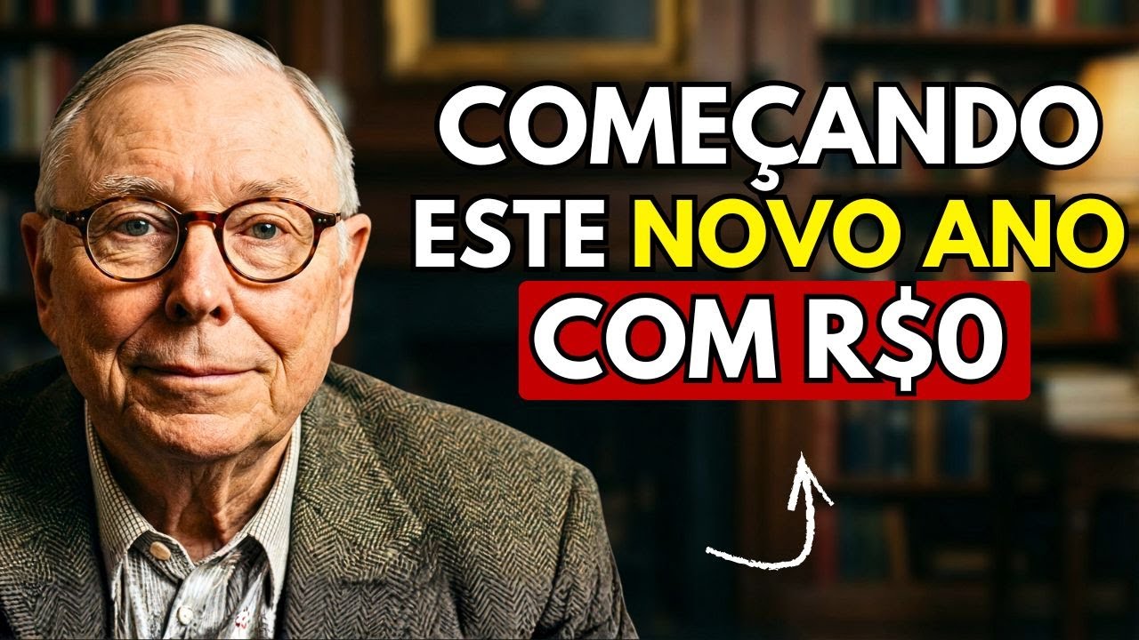 Charlie Munger  Se eu começasse 2026 com R$0, aqui está minha estratégia exata