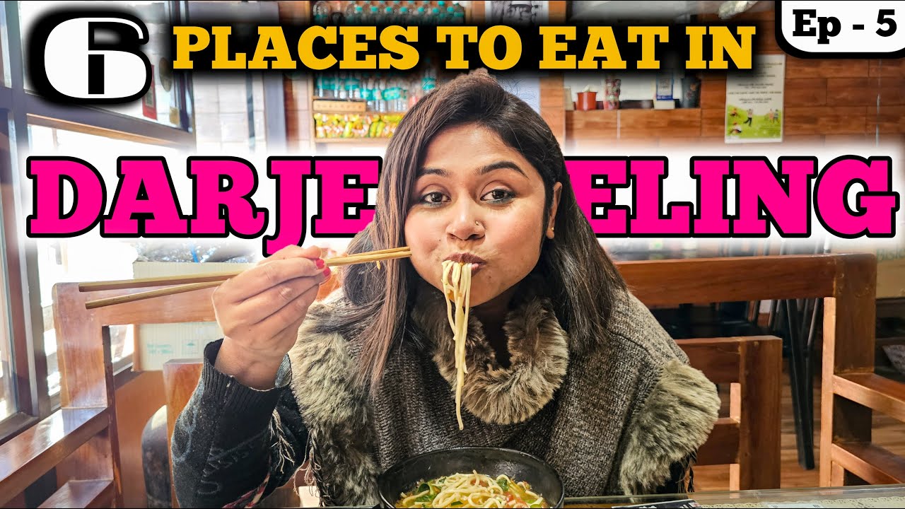 Darjeeling Food Tour ~ I tried the most famous restaurants in Darjeeling - worth the hype?