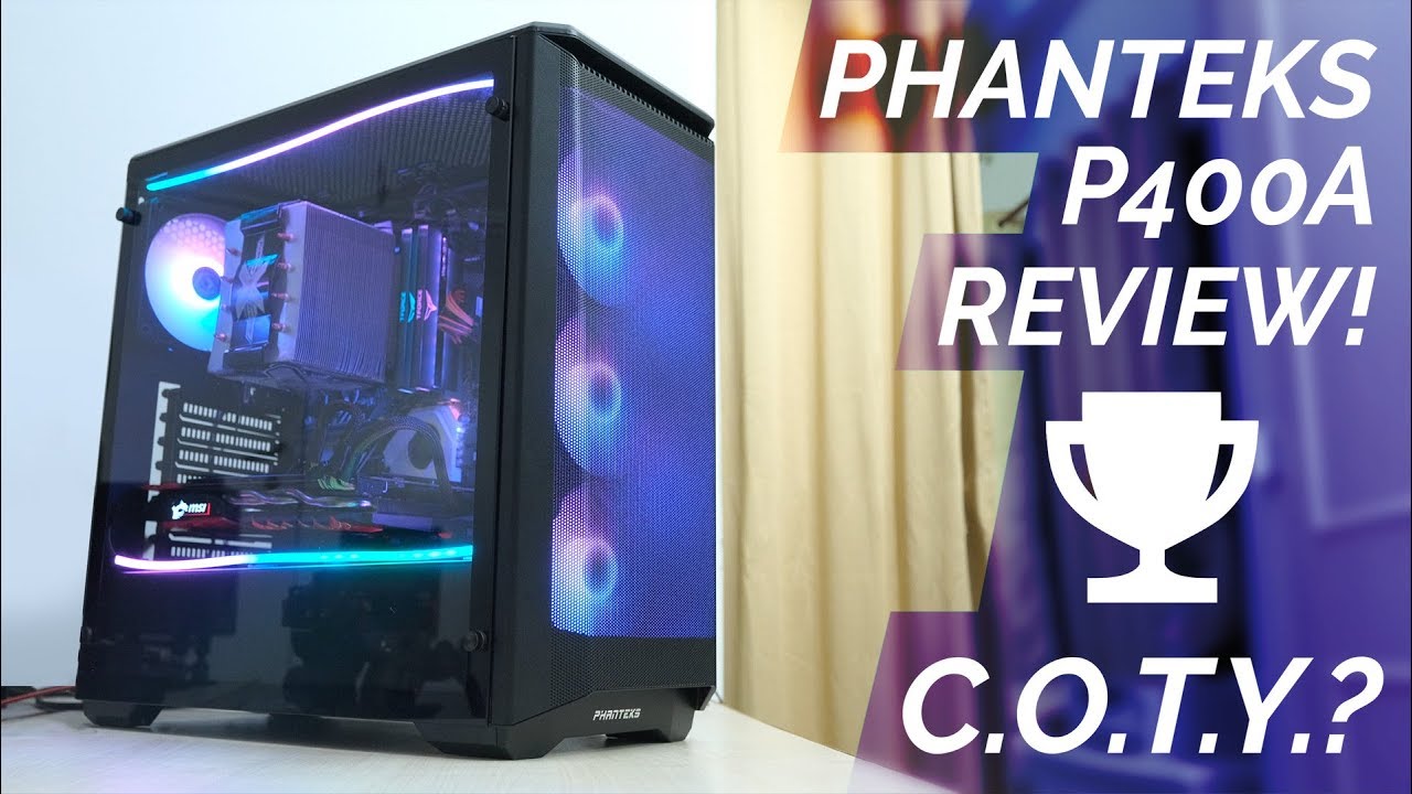 Phanteks Eclipse P400A Review: Case of the Year?