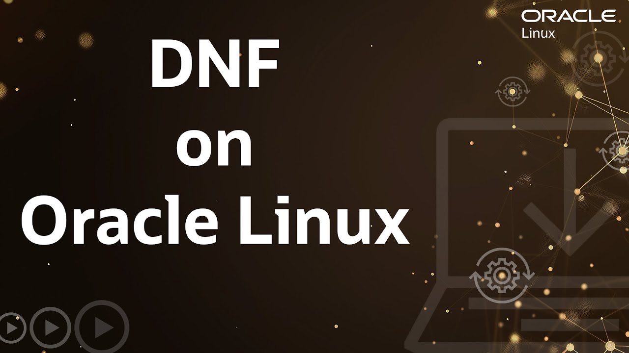 DNF on Oracle Linux