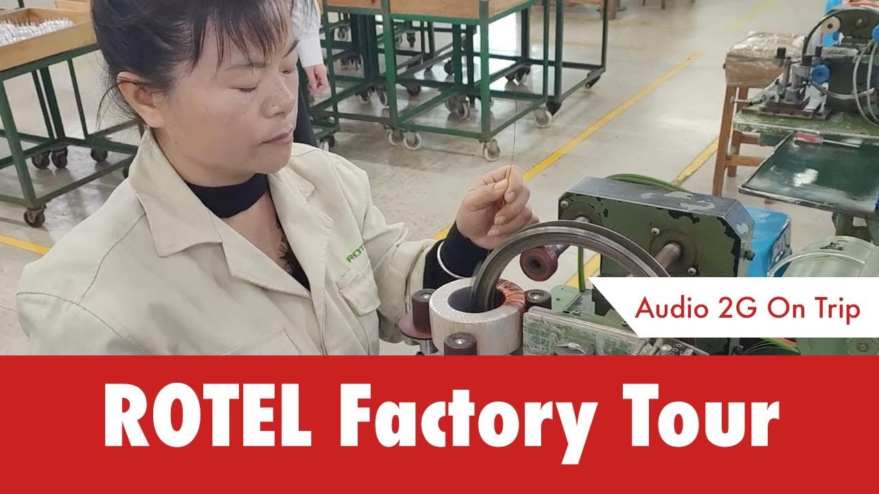 Rotel factory tour