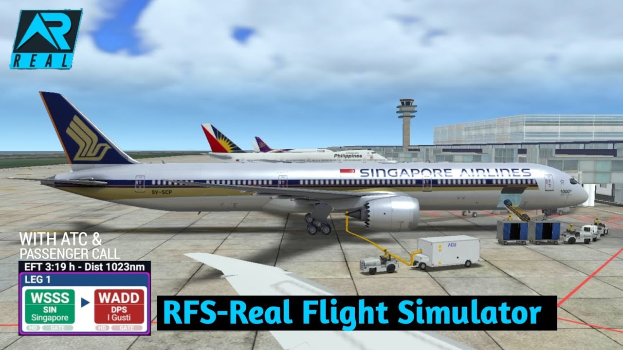 RFS - Real Flight Simulator- Singapore to Bali||FullFlight|B787||Singapore Airlines|FullHD|RealRoute