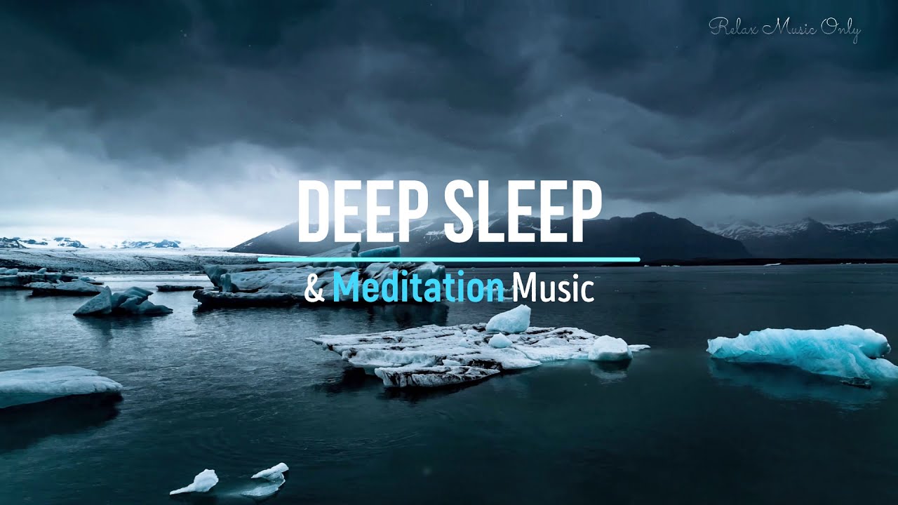 Deep Sleep & Meditation Music/Музыка для Сна и Медитации