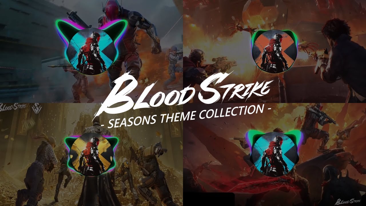 BLOOD STRIKE - SEASONS THEME COLLECTION 2024 -