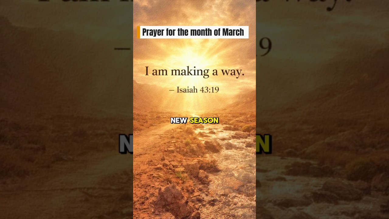 New Month Prayer for March 2026 | God, Go Before Us and Bless This Month