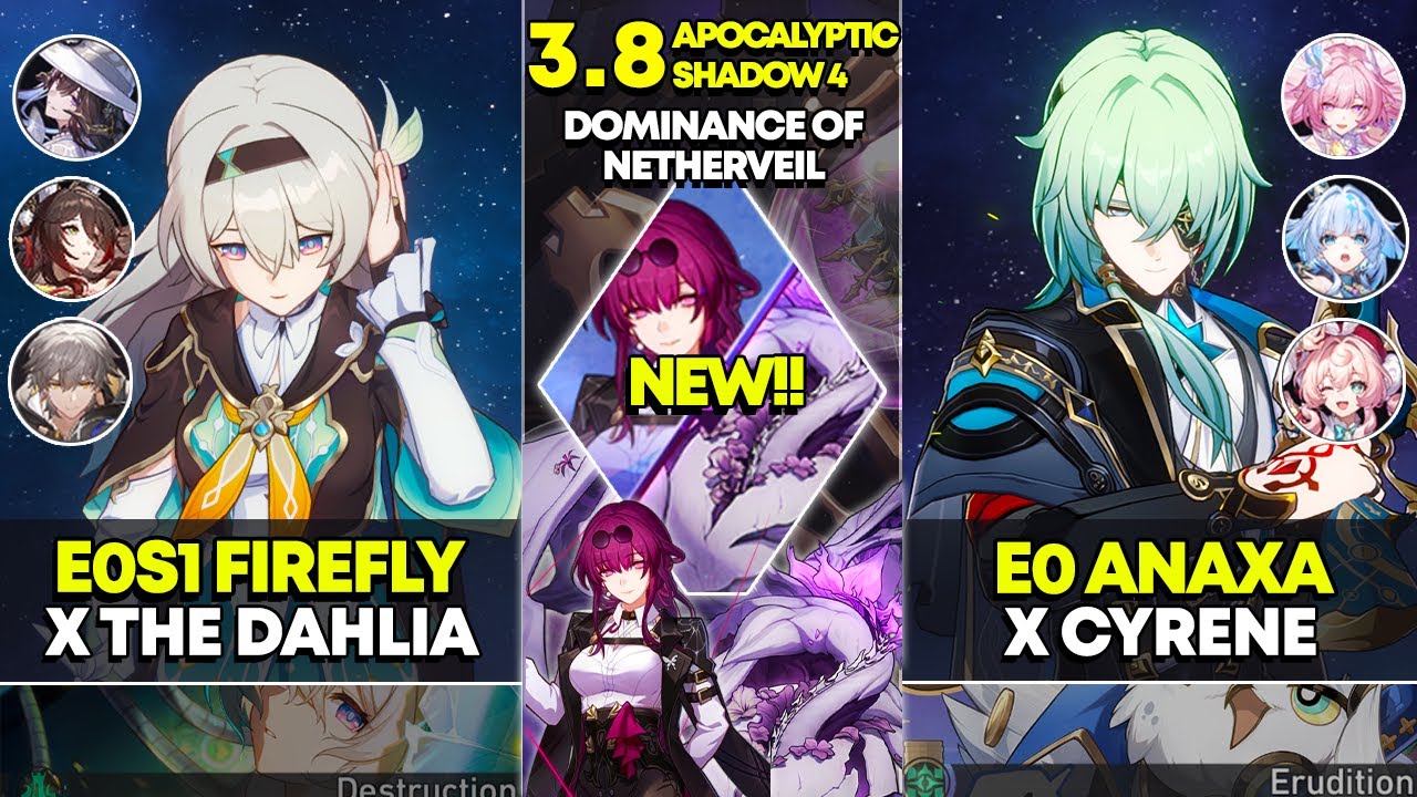 E0S1 Firefly x The Dahlia & E0 Anaxa x Cyrene | Apocalyptic Shadow 4 | Honkai Star Rail 3.8