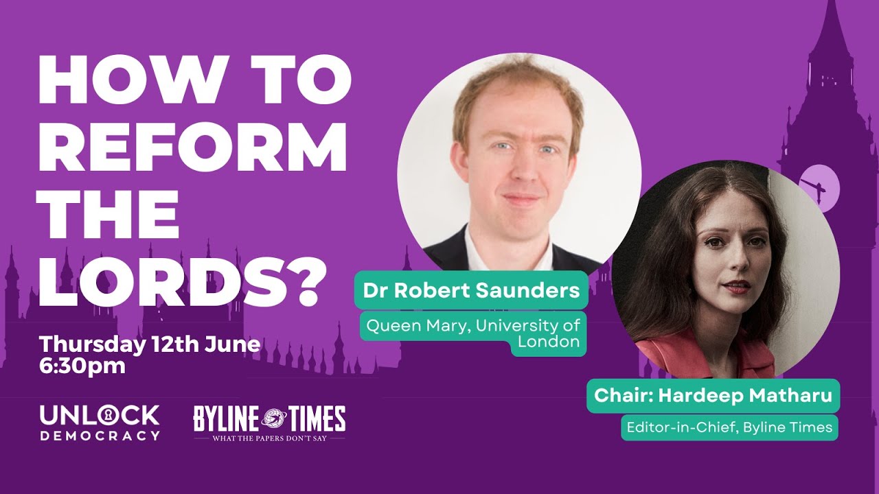 How To Reform The Lords? With Dr Rob Saunders
