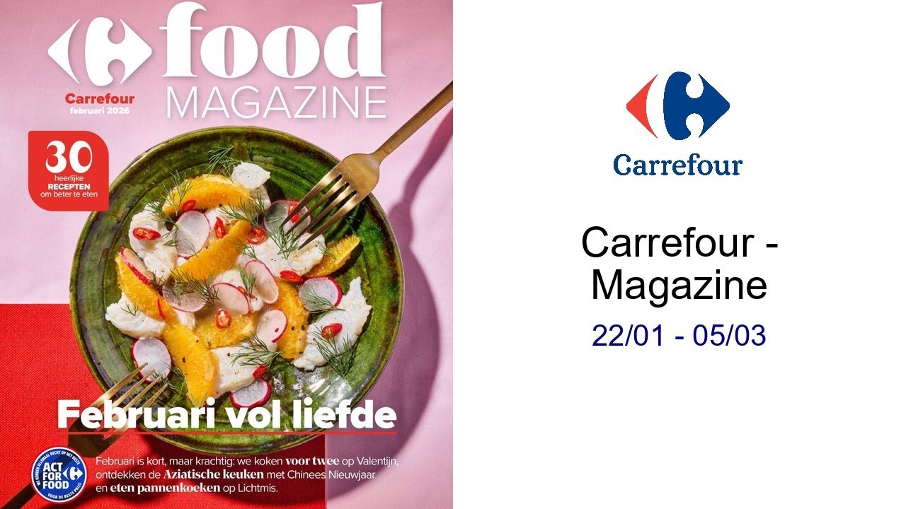 Carrefour - Magazine 22/01 - 05/03