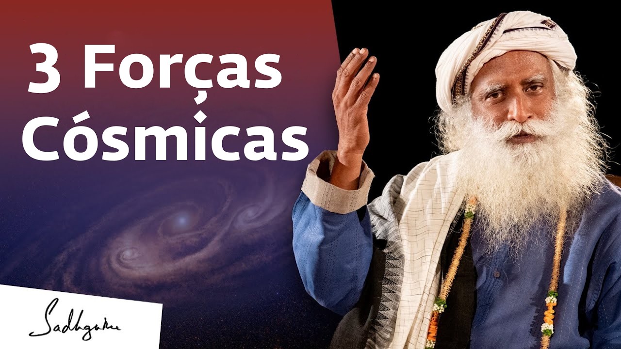 Apenas 3 Forças Movem o Universo | Sadhguru Português