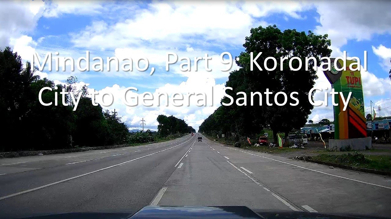 Mindanao, Part 9: Koronadal to General Santos City