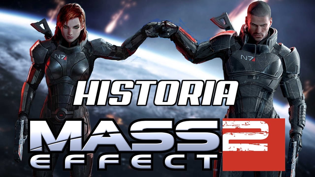 Videoresumen Mass Effect 2 ( Preparate para Mass effect ANDROMEDA )
