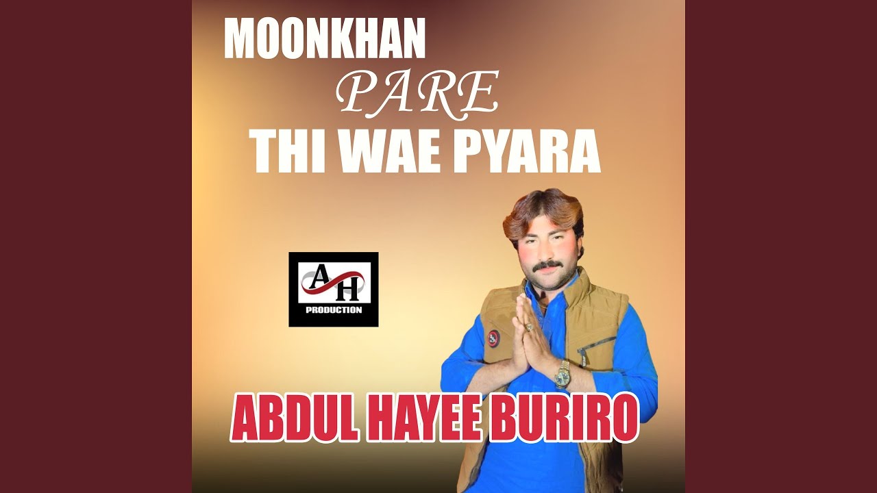 Moonkhan Pare Thi Wae Pyara