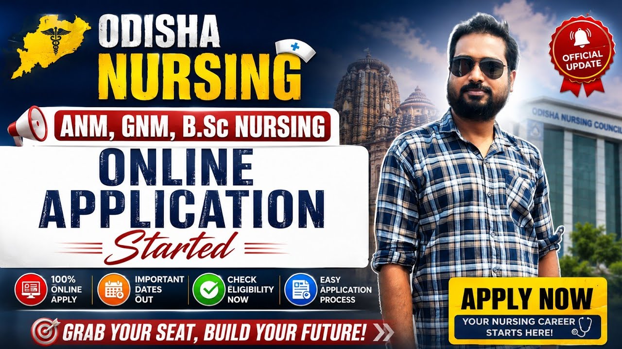 Odisha Nursing Online Application 2026 II ANM, GNM, B.Sc nursing Admission 2026 II Apply online 