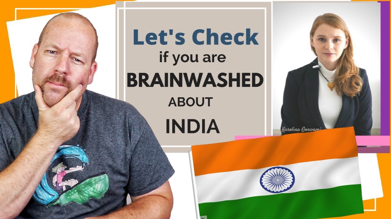 Are You Brainwashed About India? | Reaction and Thoughts