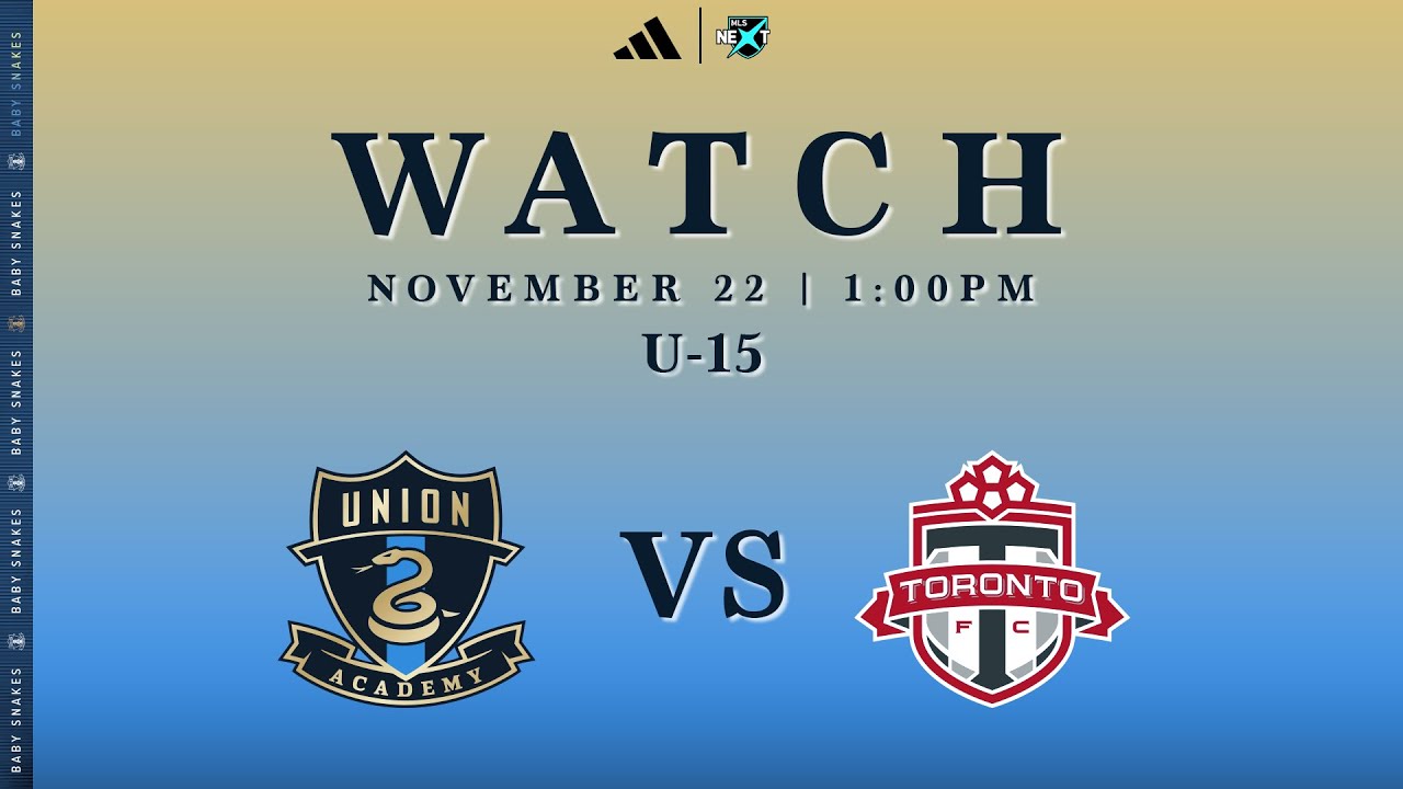 Philadelphia Union Academy U-15 vs. Toronto FC [11.22.25]